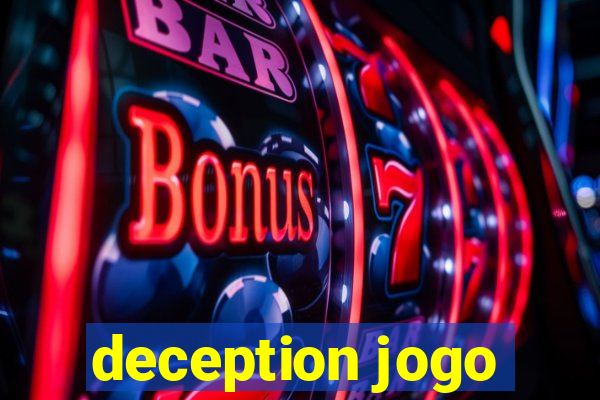 deception jogo